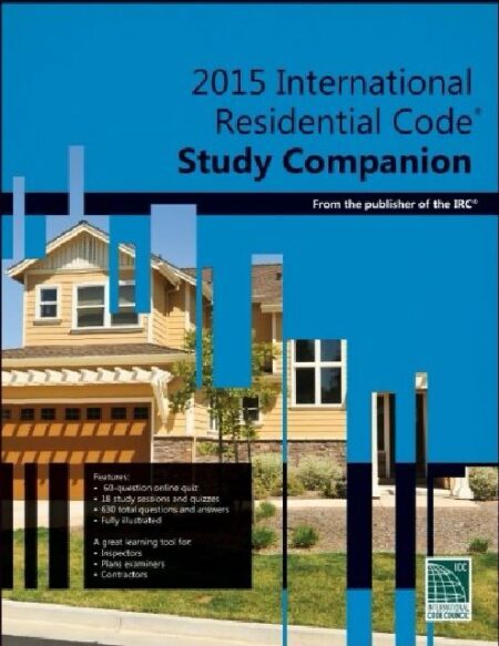 2015 International Residential Code Study Companion
