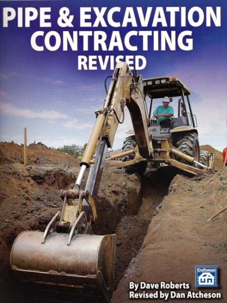 Pipe & Excavation Contracting Revised Book - 2011 Edition