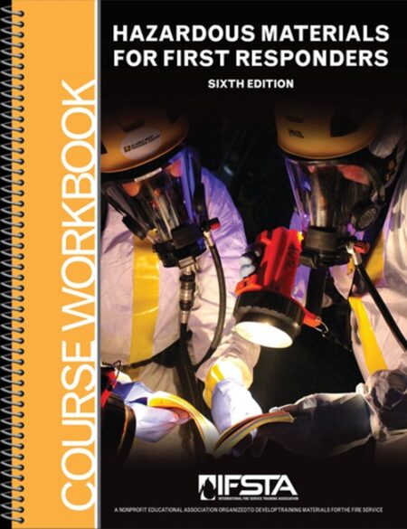 Hazardous Materials for First Responders, 6th Edition Course Workbook
