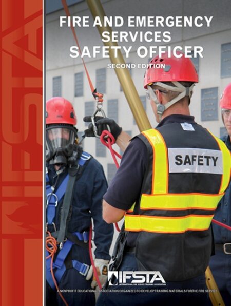 Fire and Emergency Services Safety Officer, 2nd Edition
