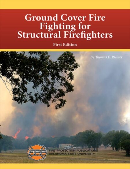 Ground Cover Fire Fighting for Structural Firefighters, First Edition