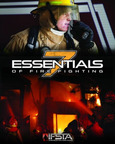 Essentials of Fire Fighting, 7th Edition