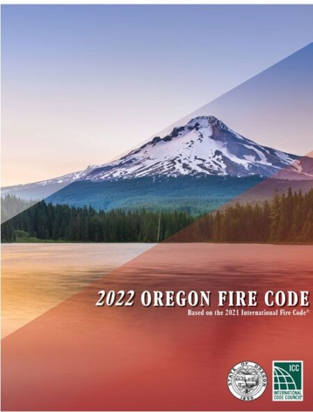 2022 Oregon Fire Code, Based on the 2021 International Fire Code