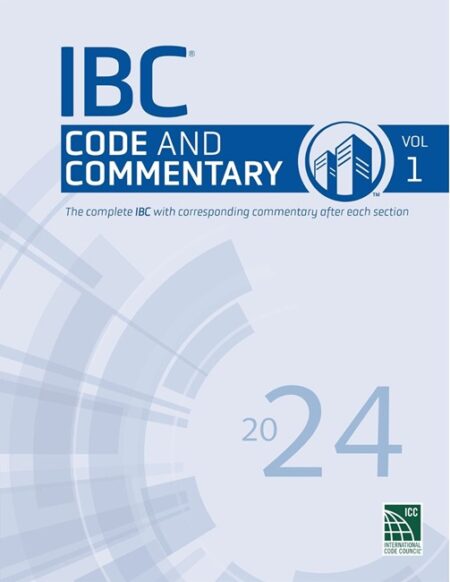 2024 IBC Code and Commentary, Volume 1