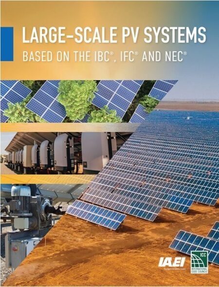 Large-Scale PV Systems Based on the IBC, IFC and NEC