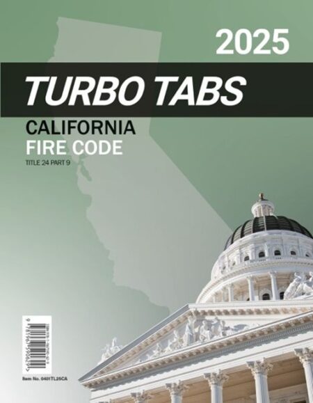 Turbo Tabs: 2025 California Fire Code, Title 24, Part 9