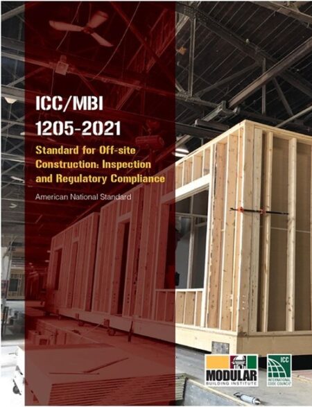 ICC/MBI 1205-2021 Standard for Off-site Construction: Inspection and Regulatory Compliance