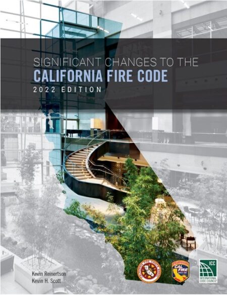Significant Changes to the California Fire Code, 2022 Edition
