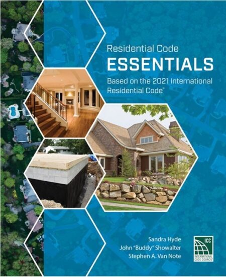 Residential Code Essentials, 2021 Edition