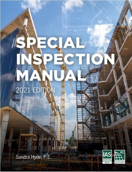 Special Inspection Manual: 2021 Edition