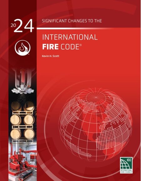 Significant Changes to the International Fire Code, 2024 Edition