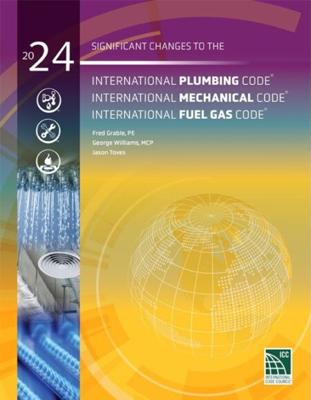 Significant Changes to the IPC, IMC, and IFGC, 2024 Edition