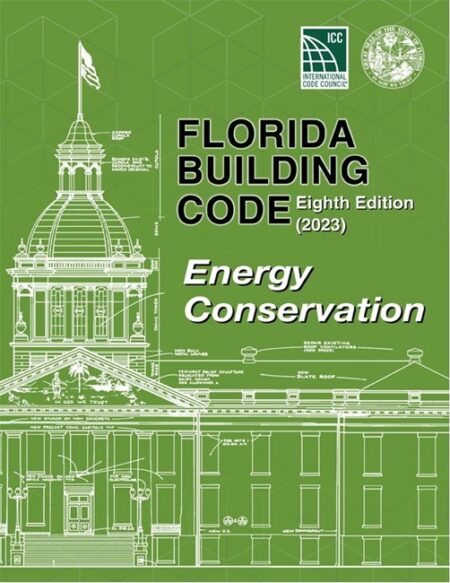 Florida Building Code - Energy Conservation, Eighth Edition (2023)