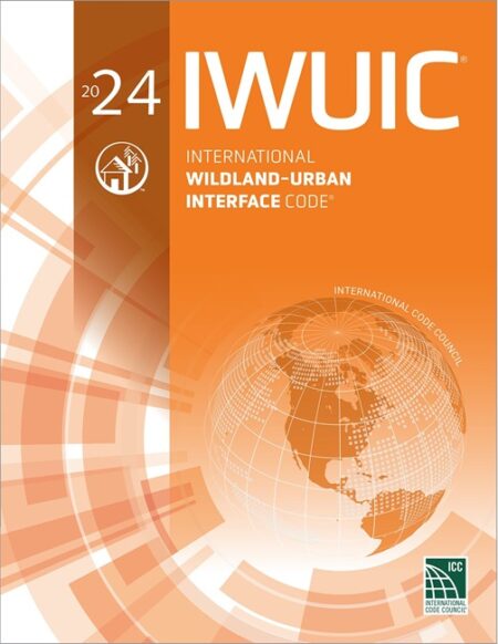 2024 International Wildland-Urban Interface Code