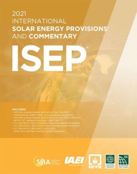 2021 International Solar Energy Provisions and Commentary ISEP