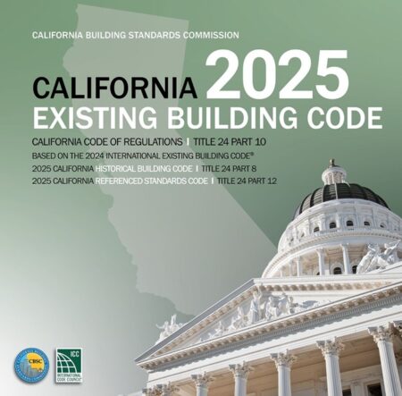 2025 California Existing Building Code, Title 24, Part 10 (Includes Parts 8 & 12)