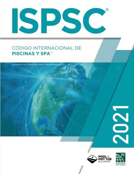 2021 International Swimming Pool and Spa Code (ISPSC) Spanish Edition