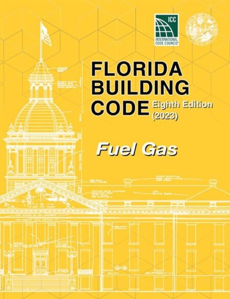Florida Building Code - Fuel Gas, Eighth Edition (2023)