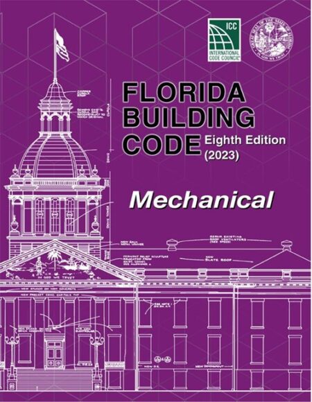 Florida Building Code - Mechanical, Eighth Edition (2023)