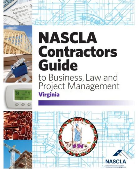 NASCLA Contractors Guide to Business Law and Project Management Virginia by NASCLA