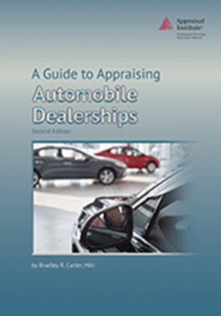A Guide to Appraising Automobile Dealerships