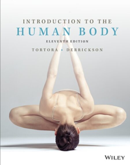 Introduction to the Human Body, 11th Edition