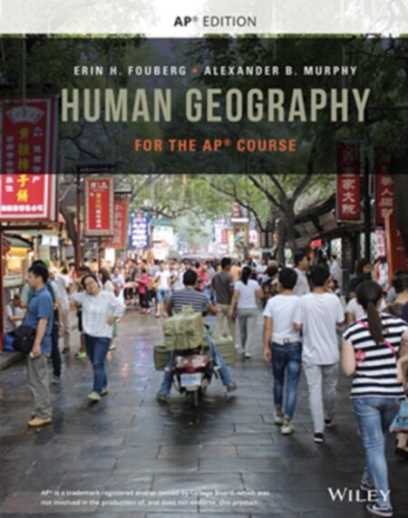 Human Geography for the AP Course
