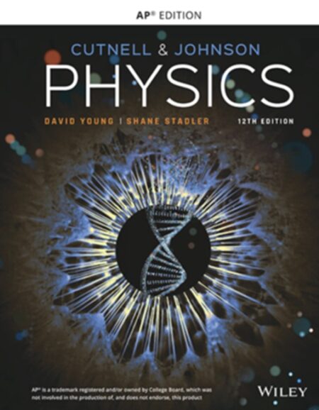 Physics, Advanced Placement Edition, 12th Edition