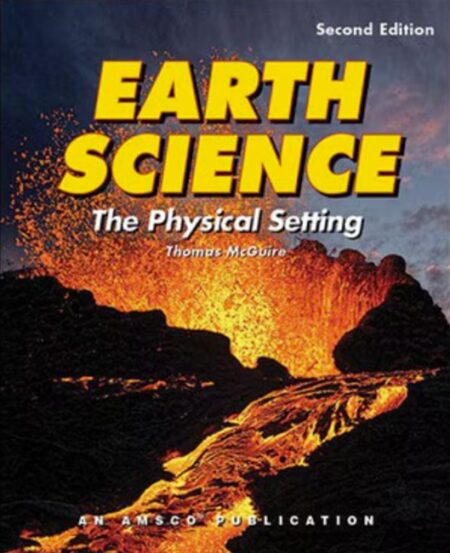 Earth Science: The Physical Setting