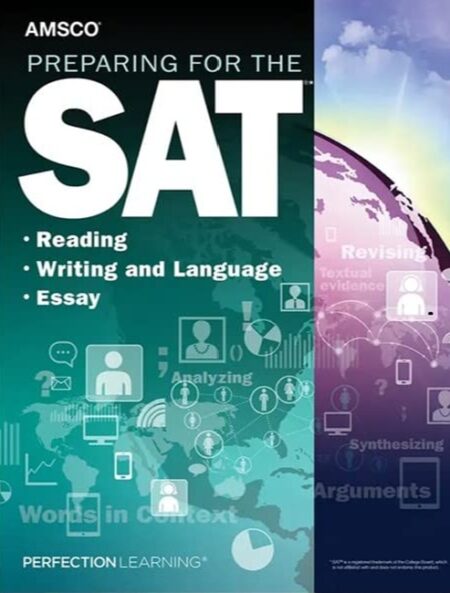 Preparing for the SAT: Reading, Writing and Language, Essay