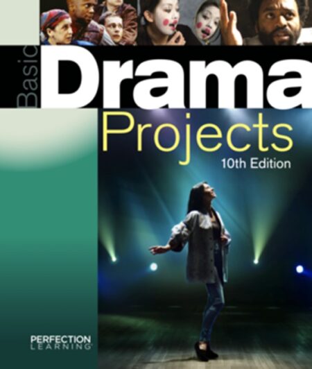 Basic Drama Projects, 10th Edition