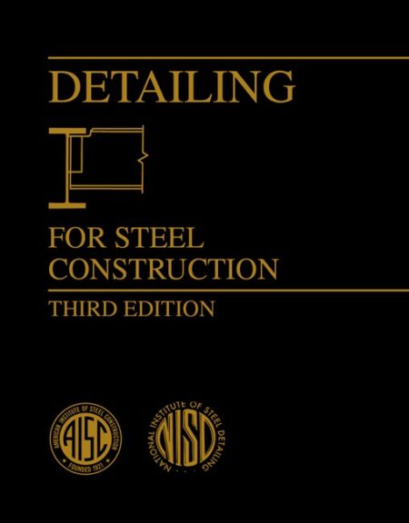 Detailing for Steel Construction (Third Edition)
