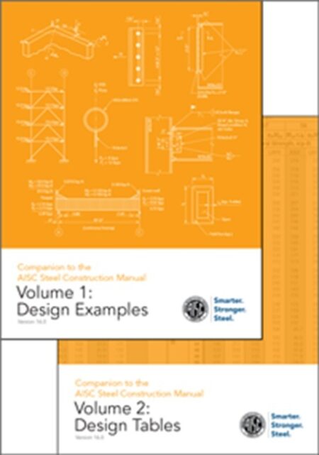 Steel Construction Manual Companion v16.0 (Two Volume Set)
