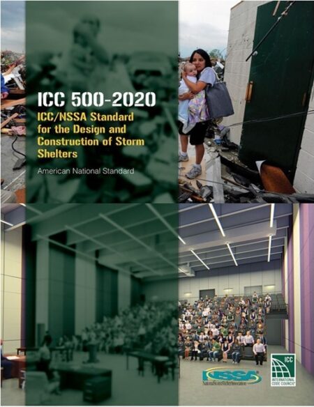 ICC 500 2020 ICC/NSSA Standard for the Design and Construction of Storm Shelters by International Code Council