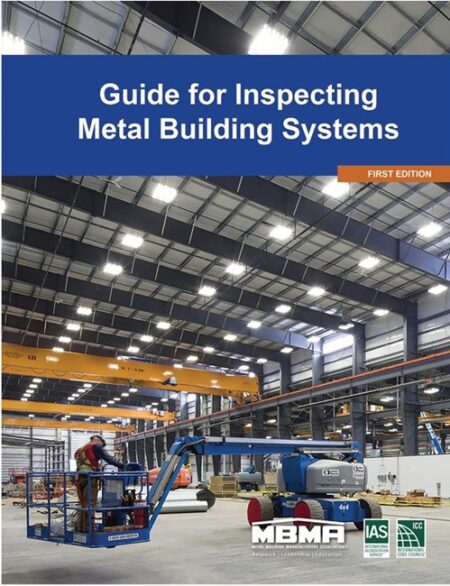 Guide for Inspecting Metal Building Systems