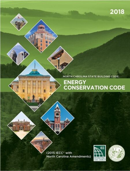 North Carolina State Building Code: Energy Conservation Code 2018