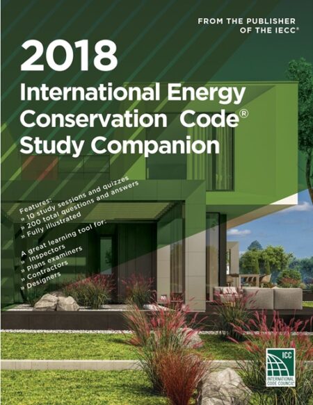 2018 International Energy Conservation Code Study Companion