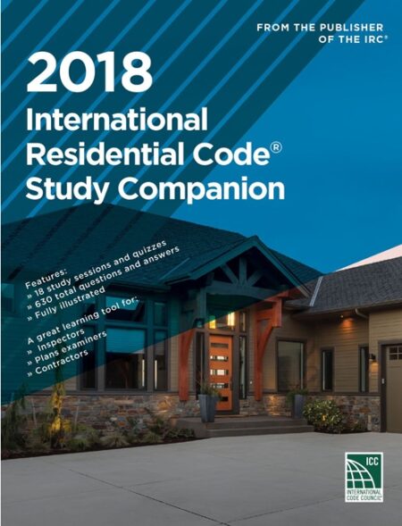 2018 International Residential Code Study Companion