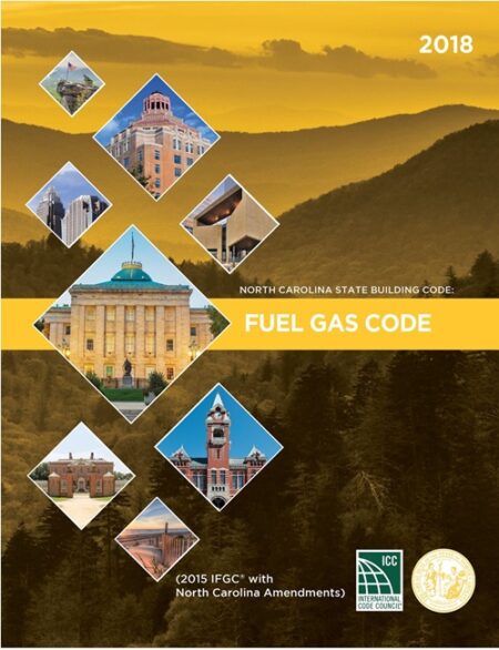 North Carolina State Building Code: Fuel Gas Code 2018