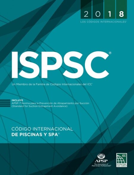 2018 International Swimming Pool and Spa Code (ISPSC) Spanish Edition