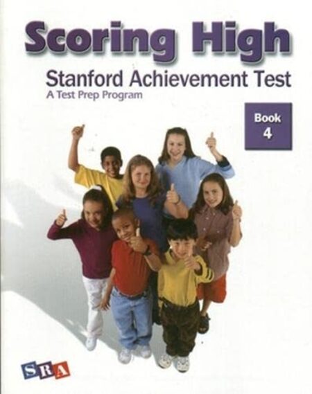 Scoring High: Stanford Achievement Test, Book 4