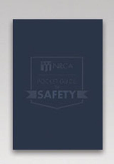 NRCA Pocket Guide to Safety