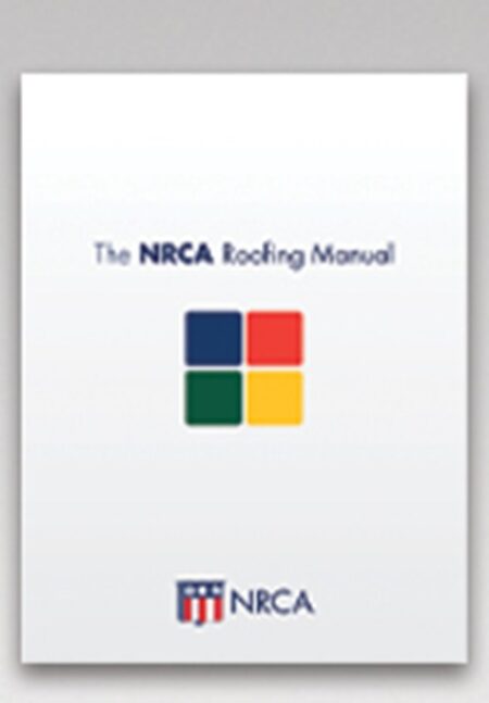 The 2026 NRCA Roofing Manual Set
