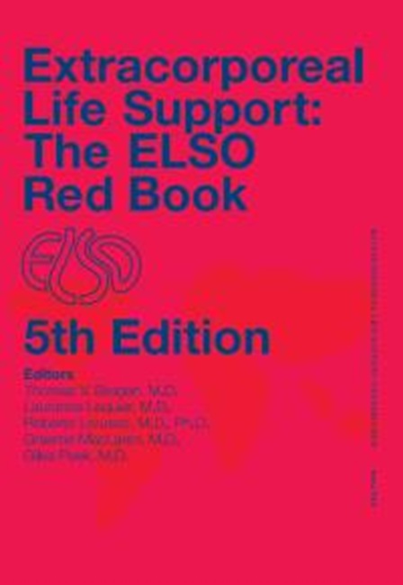 Extracorporeal Life Support: The Red Book 5th Edition