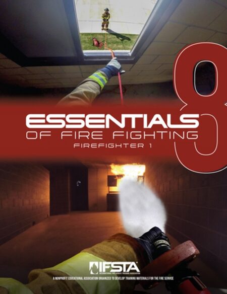 Essentials of Fire Fighting, 8th Edition: Firefighter 1