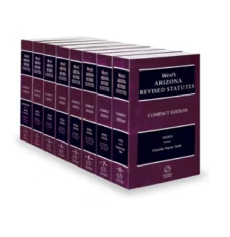 Arizona Revised Statutes Compact Edition Constitution/Rev Statutes by West