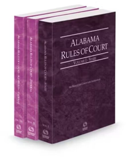 Alabama Rules of Court State Federal and Federal KeyRules V I V Iia by West