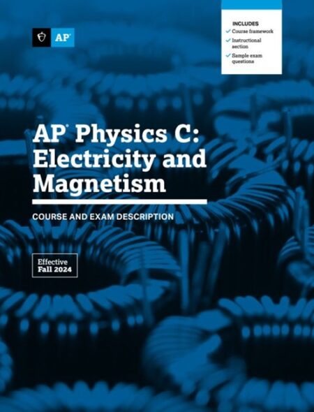 AP Physics C: Electricity and Magnetism