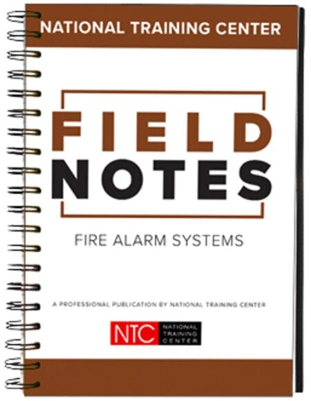 Fire Alarm Field Notes