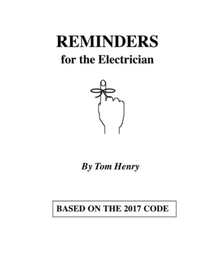2017 Reminders for the Electrician